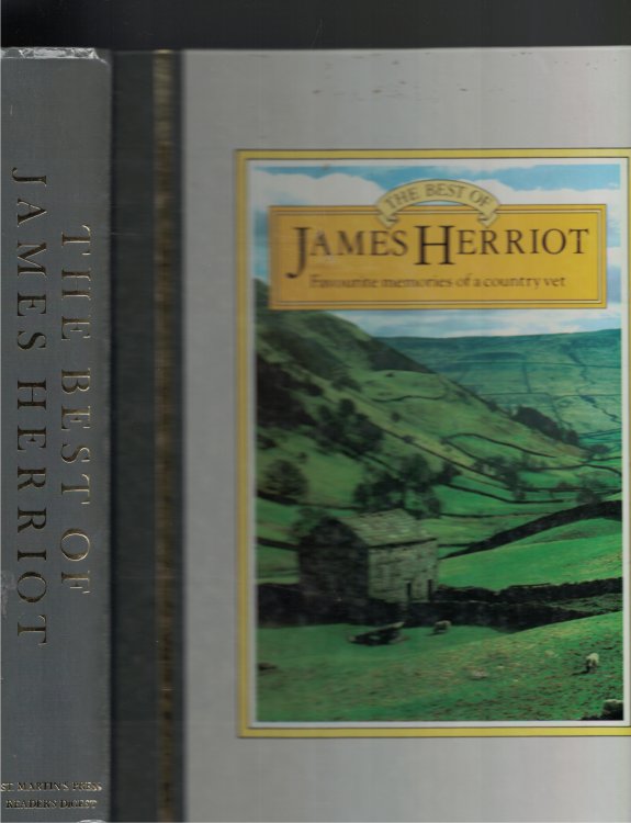 The Best Of James Herriot; Favorite Memories of a Country Vet