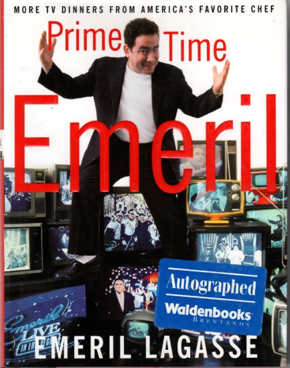 Prime Time Emeril More TV Dinners from America's Favorite Chef