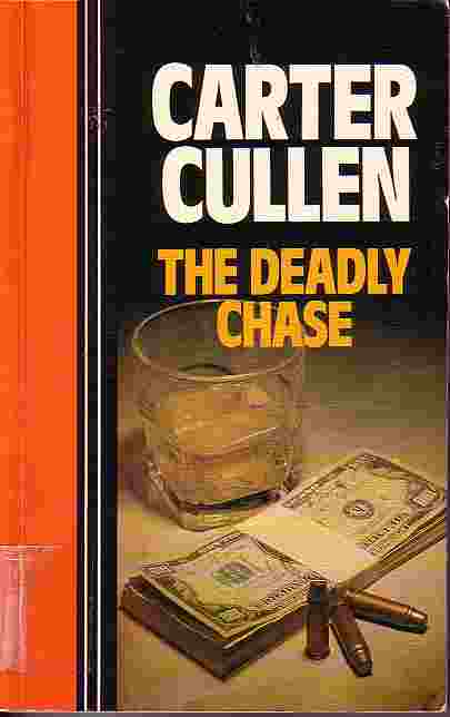 Deadly Chase, The