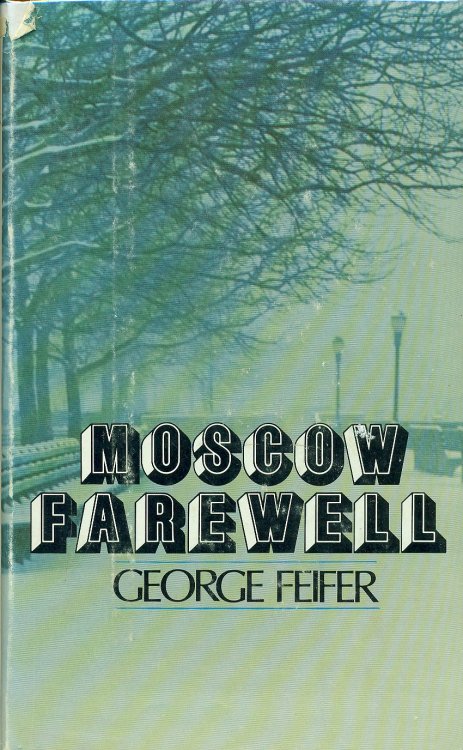 Moscow Farewll