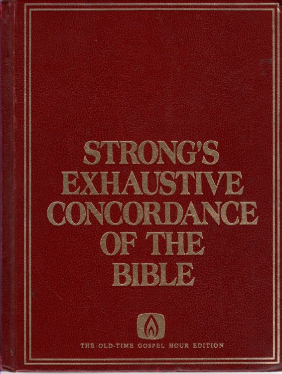 Strong's Exhaustive Concordance of the Bible