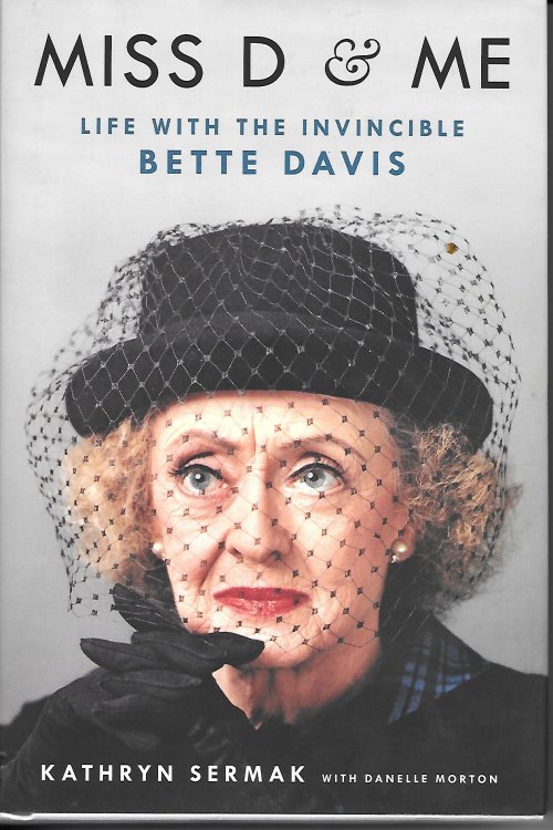 Miss D & Me Live with the Invincible Bette Davis