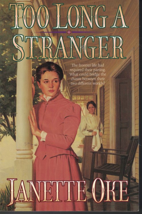 Too Long A Stranger