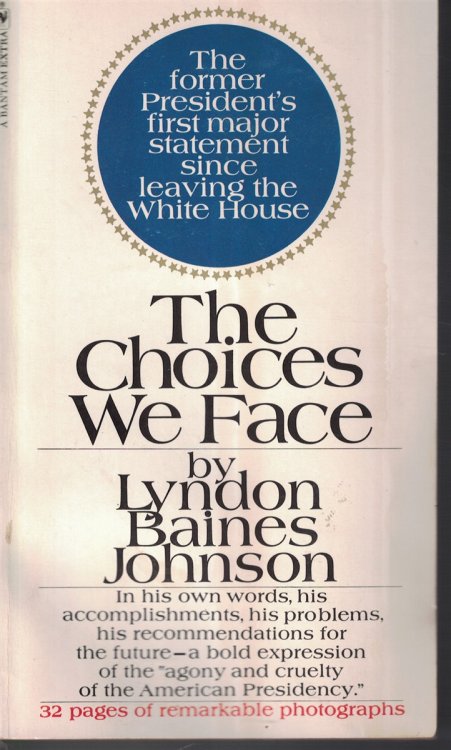 Choices We Face