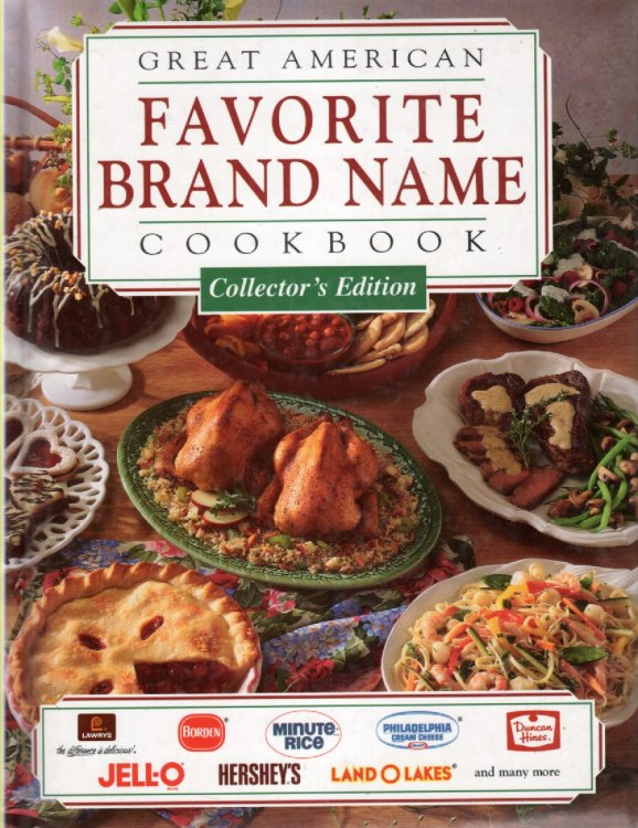 Great American Favorite Brand Name Cookbook