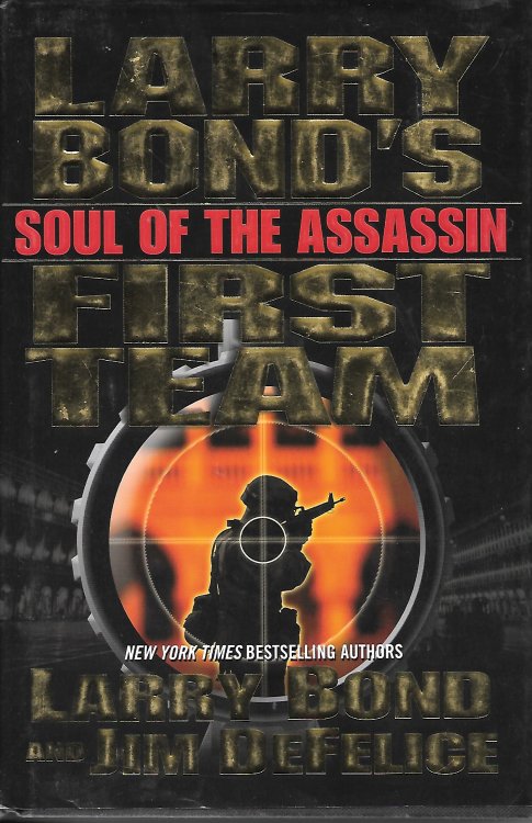 Larry Bond's First Team Soul of the Assassin