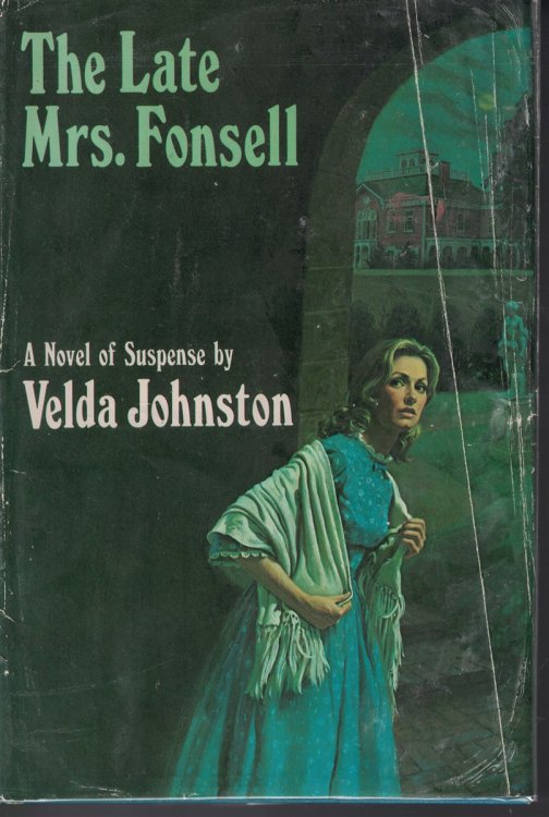 The Late Mrs. Fonsell