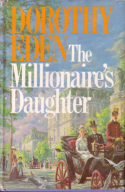 Millionaire'S Daughter, The