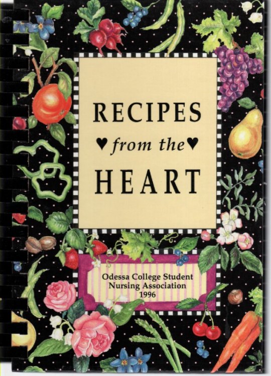 Recipes from the Heart Odessa College Students Nursing Association