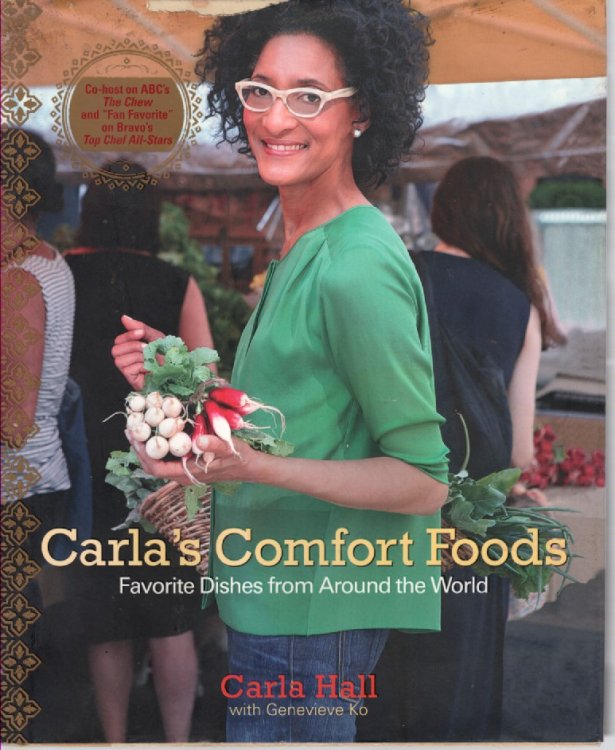 Carla's Comfort Foods Favorite Dishes from around the World