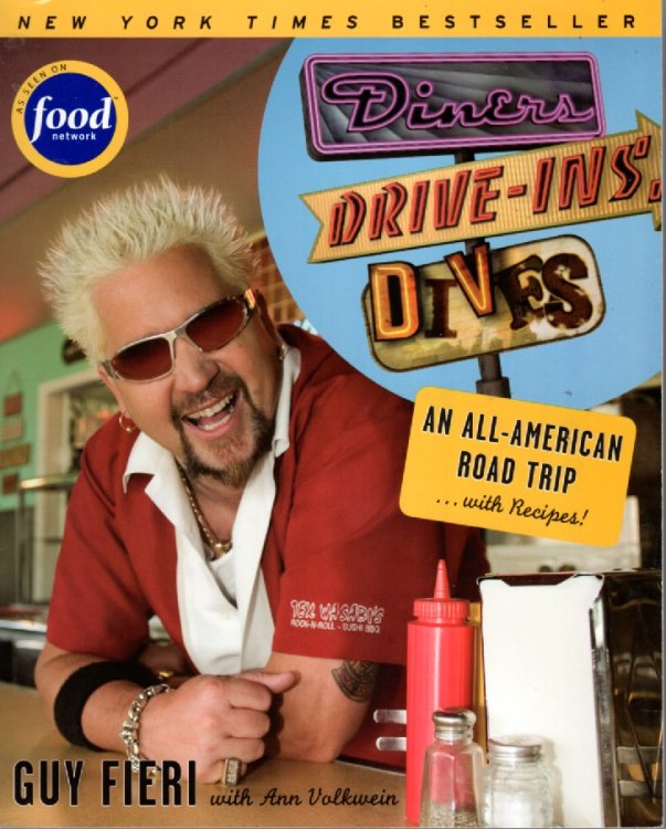 Diners, Drive-Ins and Dives An All-American Road Trip . . . with Recipes!