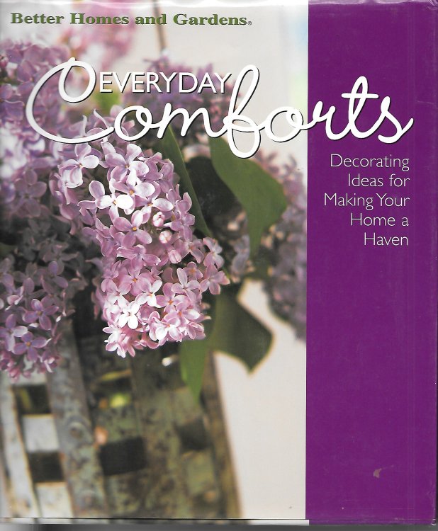 Everyday Comforts Decorating Ideas for Making Your Home a Haven