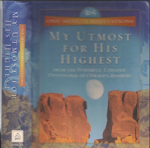 My Utmost For His Highest 365 One Minute Meditations - Powerful Updated Devotional