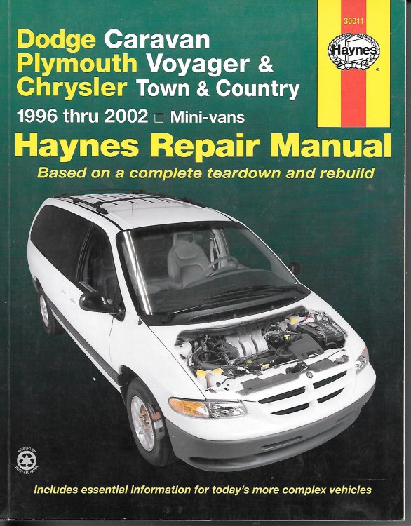 Dodge Caravan, Plymouth Voyager & Chrysler Town & Country Including Grand Caravan Haynes Repair Manual 1996 Thru 2002
