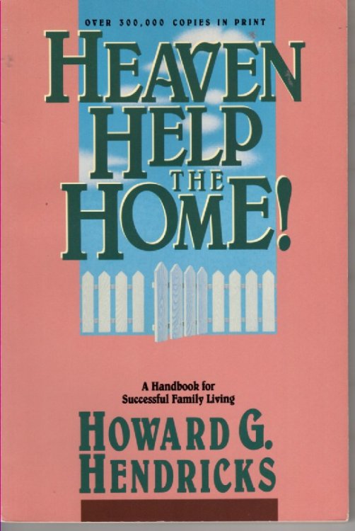 Heaven Help The Home