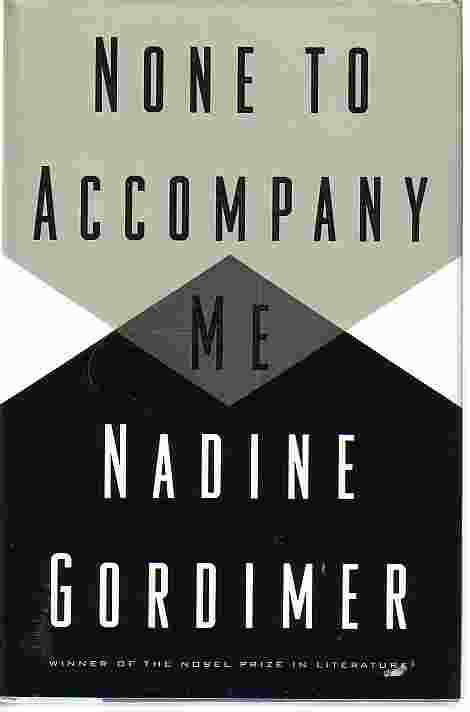 None To Accompany Me