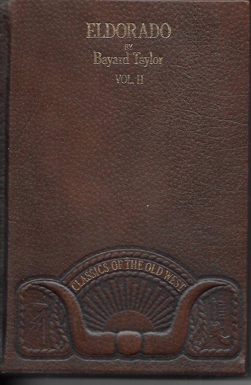 Eldorado Adventures in the Path of Empire