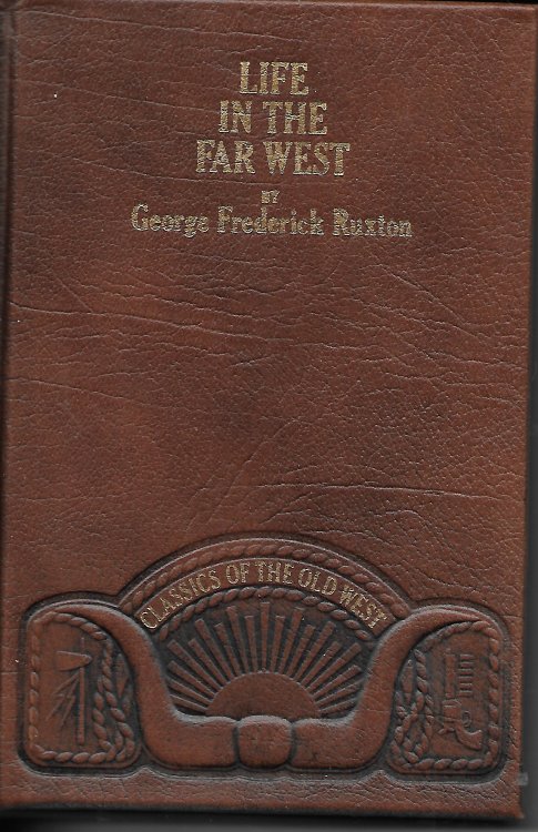 Life In The Far West