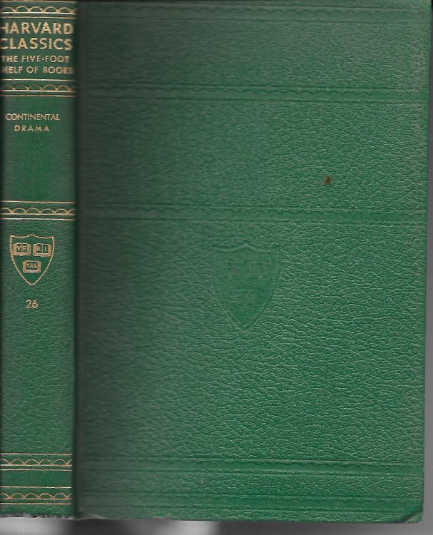 Continental Drama Calderon - Corneille - Racine - Moliere- Lessing - Schiller