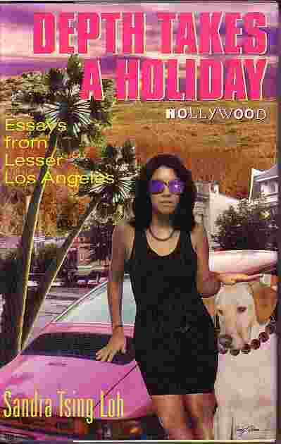 Depth Takes A Holiday Essays from Lesser Los Angeles
