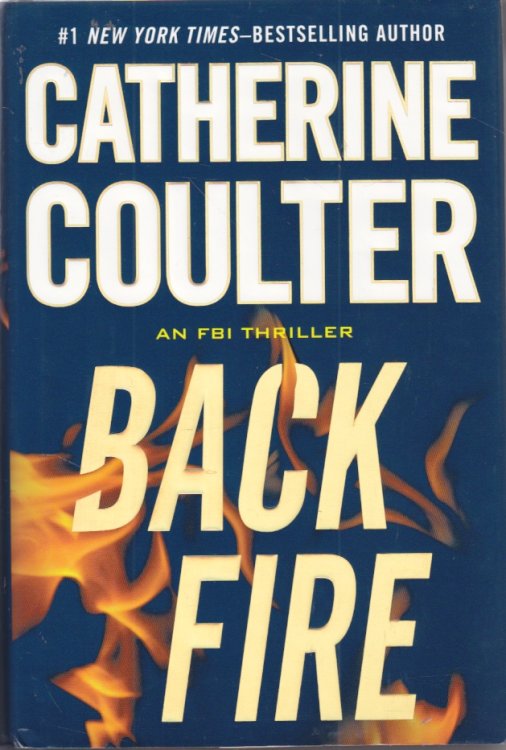 Back Fire An FBI Thriller