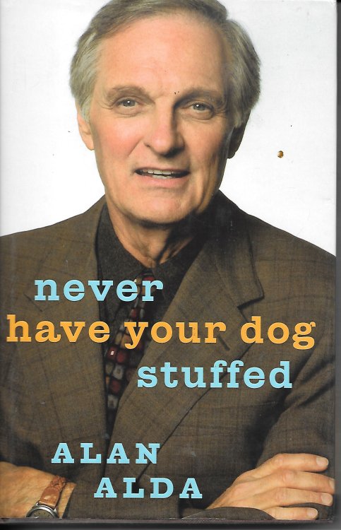 Never Have You Dog Stuffed And Other Things I'Ve Learned