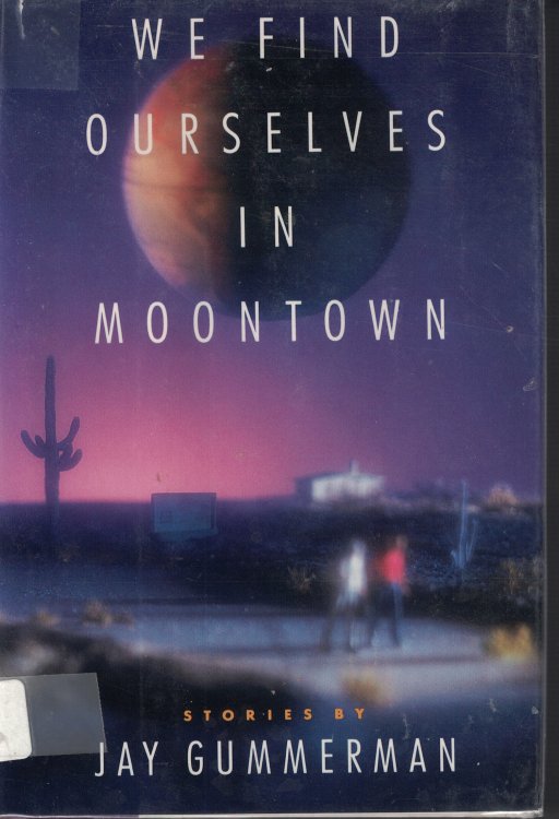 We Find Ourselves In Moontown