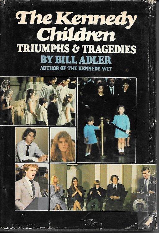 The Kennedy Children Triumphs & Tragedies