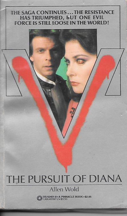 V The Pursuit Of Diana The Resistance Has Triumphed, but One Evil Force is Still Loose in the World