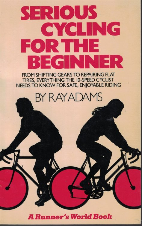 Serious Cycling For The Beginner