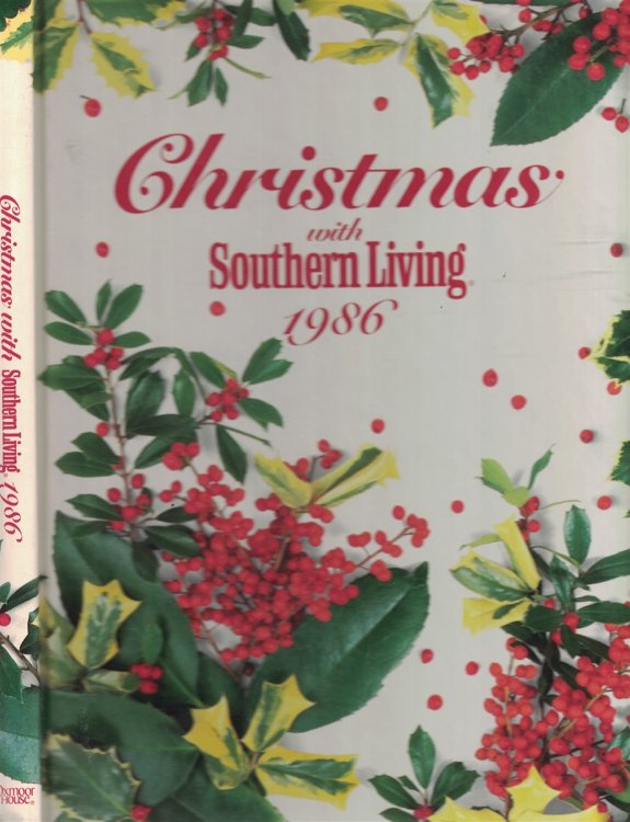 Christmas With Southern Living 1986