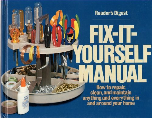 Fix-It Yourself Manual