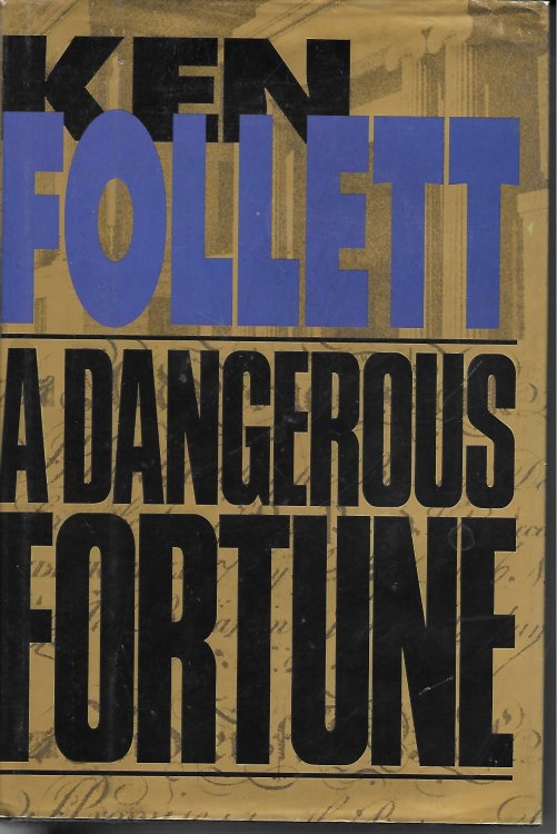 A Dangerous Fortune