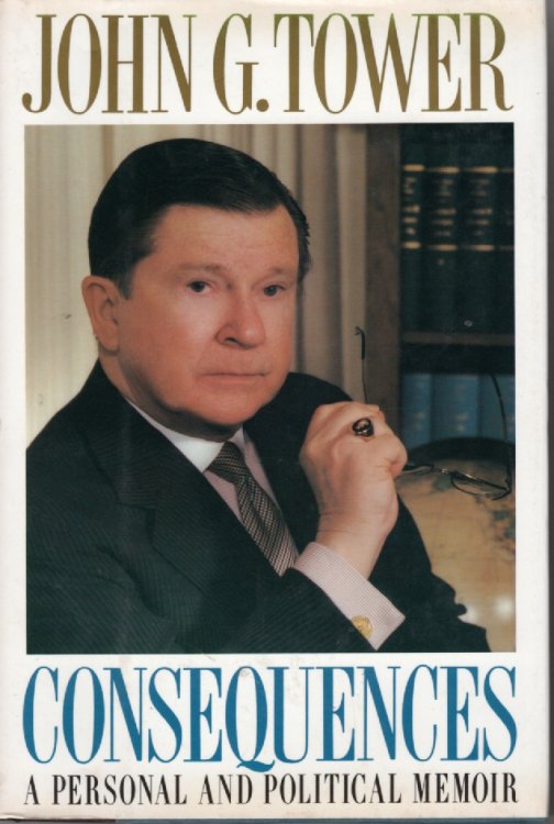 Consequences A Personal and Political Memoir