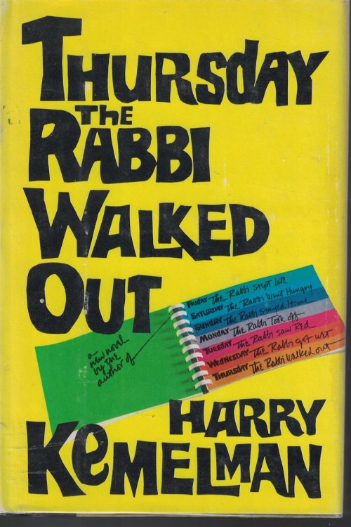 Thursday The Rabbi Walked Out