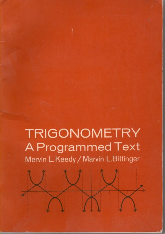 Trigonometry A Programmed Text