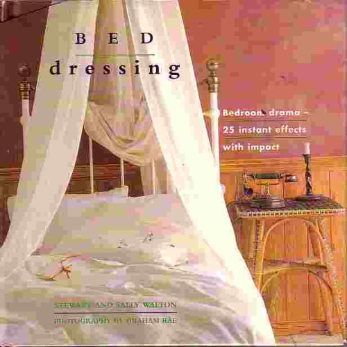 Dressing; Bedroom Drama 25 Instant Effects with Impact