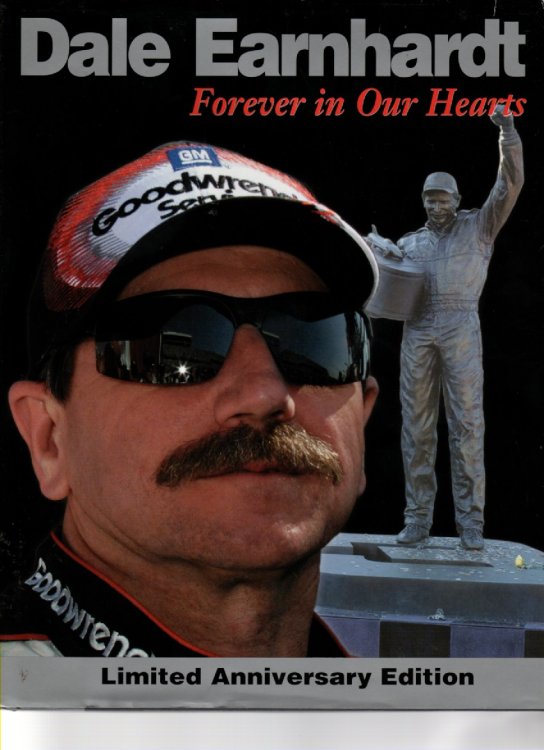 Dale Earnhardt Forever in Our Hearts