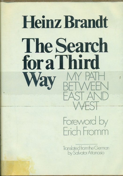 The Search For A Third Way