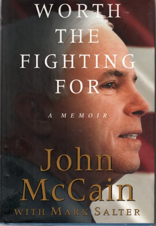 Worth the Fighting For A Memoir