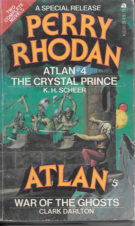 Perry Rhodan : Atlan #4 The Crystal Prince And Atlan #5 War Of The Ghosts