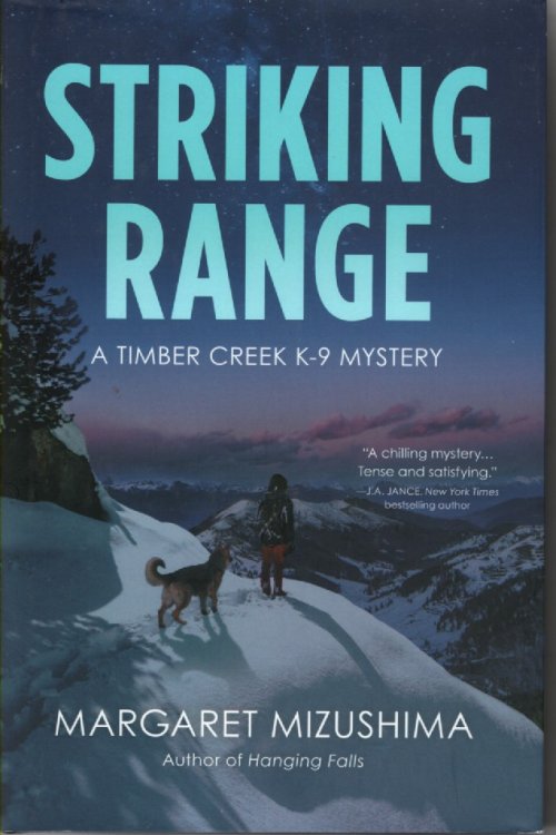 Striking Range A Timber Creek K-9 Mystery