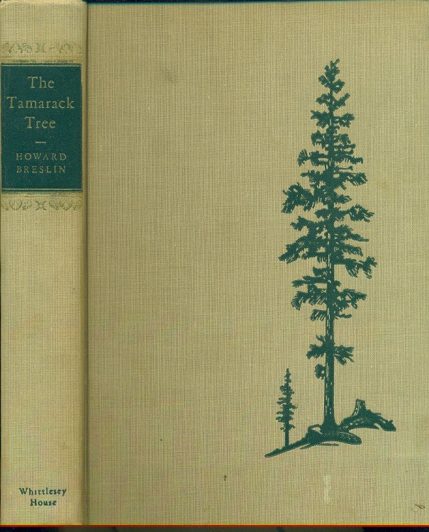 The Tamarack Tree