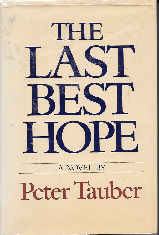 The Last Best Hope