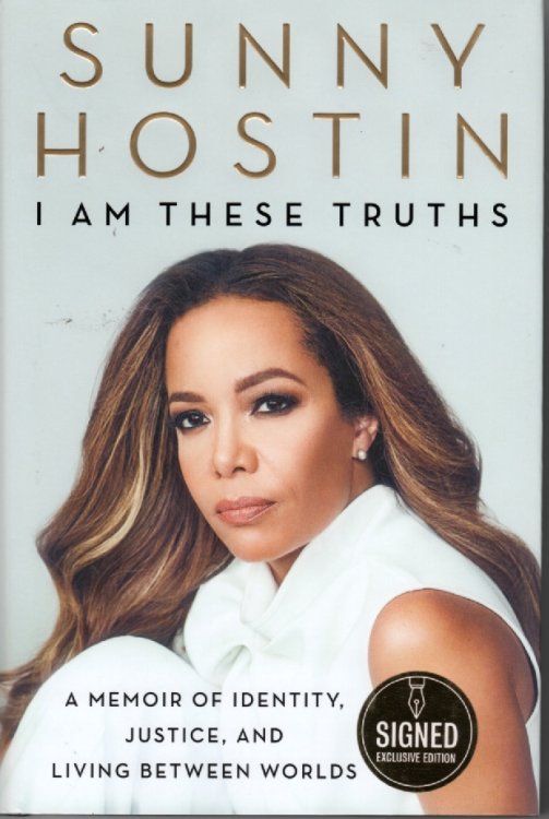 I Am These Truths A Memoir of Identity, Justice, and Living between Worlds