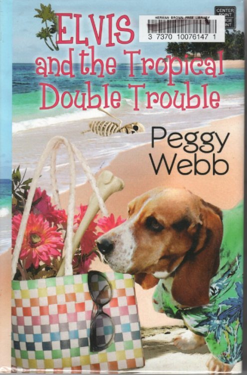 Elvis and the Tropical Double Trouble )