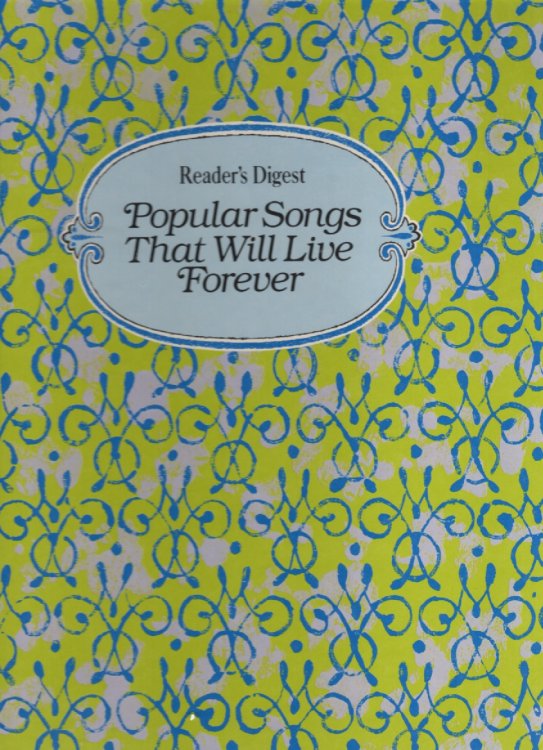 Popular Songs That Will Live Forever