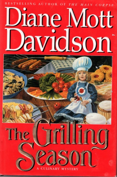The Grilling Season A Cullinary Mystery