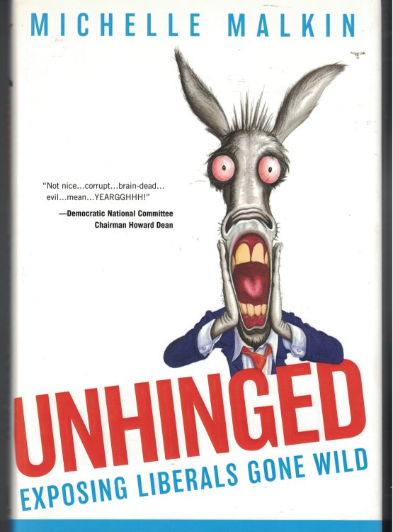 Unhinged Exposing Liberals Gone Wild