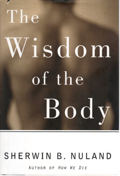 The Wisdom of the Body